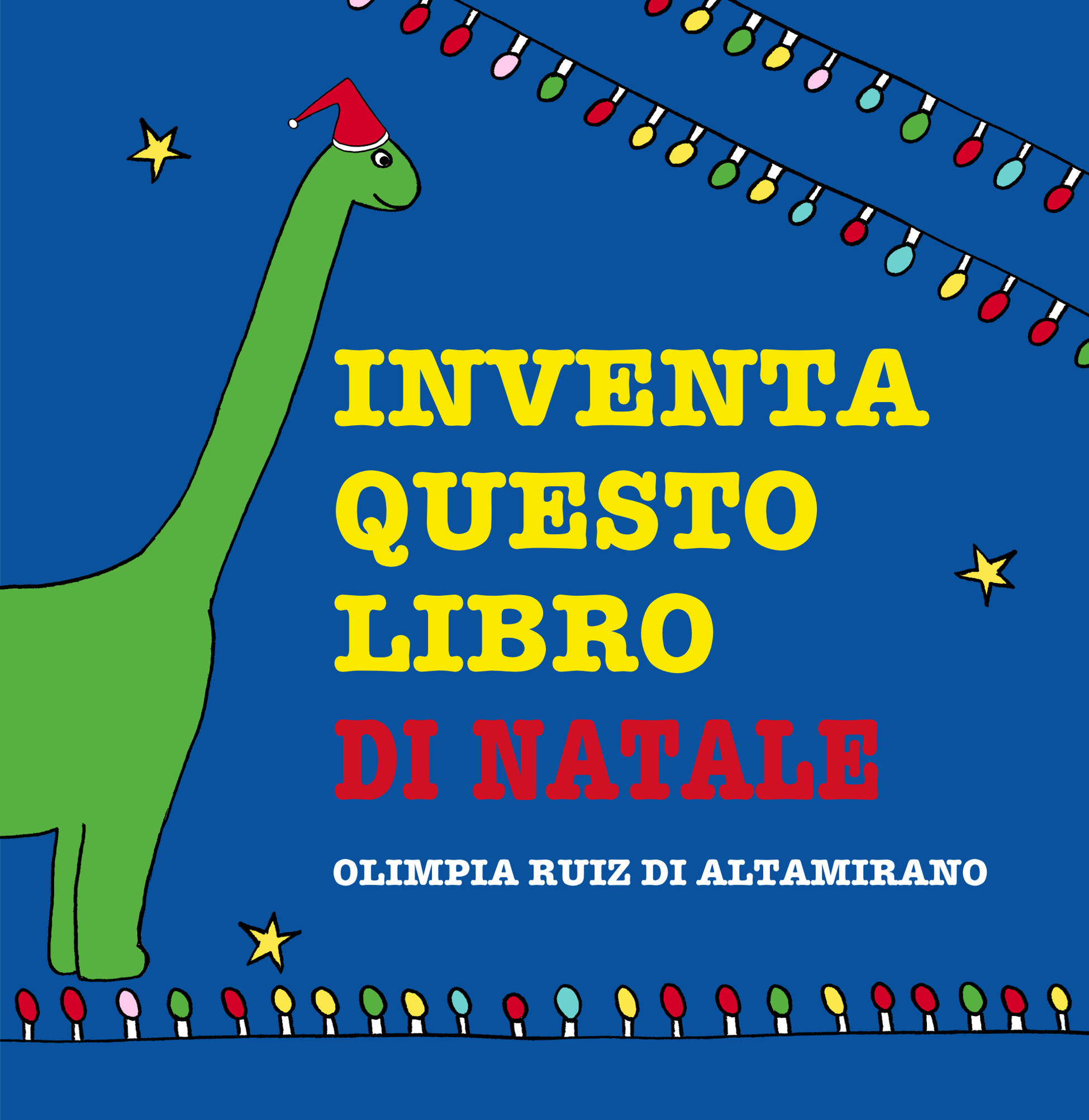 Immagini Copertina Natale.Inventa Natale Copertina Pagina002 Olimpia Ruiz Di Altamirano